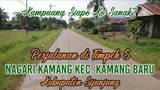 LAGU MINANG ENAK DIDENGAR Perjalanan di Timpeh 5 Nagari Kamang Kec Kamang Baru - Sijunjung