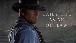 RDR2 Daily Life AS AN OUTLAW PART 6