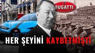 Bugatti'nin İnanılmaz Trajik Hikayesi