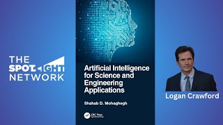 Artificial Intelligence for Science and Engineering Applications by Shahab D. Mohaghegh on Spotlight