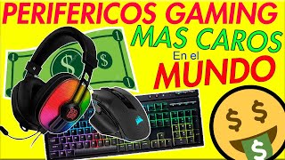 Los PERIFERICOS GAMING MAS CAROS del MUNDO de 2020