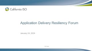 Jan 24, 2024 - Application Delivery Resiliency Forum