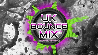 UK Bounce Mix 12 Mixed By Davey J #bounce #subscribe #dj #donk #dance