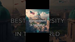 TOP 10 BEST UNIVERSITY IN THE WORLD😱😯 #trending#top#viralvideo#viralreels#viralshort#trendingshorts