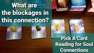 Pick A Card- What are the blockages in your connection? Twin Flames-Soulmates Tarot Reading Timeless