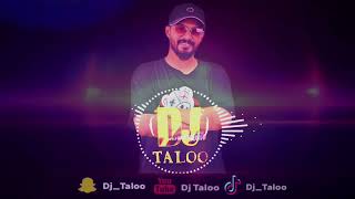 ريمكس دي جيه 86  dj Taloo