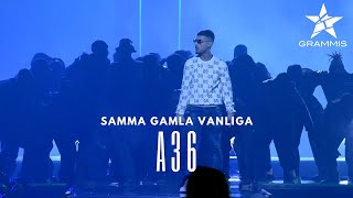 A36 - Samma Gamla Vanliga (Grammis 2022)