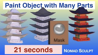 How to quickly paint disconnected parts using mask | 21 seconds | Nomad Sculpt