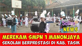 Merekam SMPN 1 Manonjaya, Sekolah Berprestasi di Kabupaten Tasikmalaya Jawa Barat