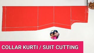 Collar Kurti/Suit Cutting Full Tutorial || कॉलर वाला कुर्ती, सूट कटिंग करना सीखे