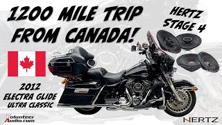 Serge Rode from Canada for a Hertz Stage 4 Upgrade for his 2012 Harley Electra Glide Ultra Classic