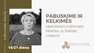 Klasika: 20 kvėpavimų. 14/21 su sąmoningo kvėpavimo praktika