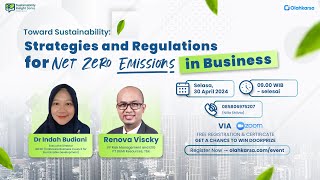 Toward Sustainability: Strategies and Regulations for Net Zero Emissions in Business