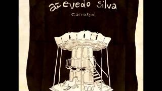 Azevedo Silva - Carrossel (ALBUM STREAM)