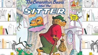 THE BERENSTAIN BEARS AND THE SITTER | STORYTIME FOR KIDS | READ ALOUDS FOR KIDS