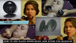 How to use Green Jade, Black Jade, Beige Jade Stones for Massage | Hot Stone Massage