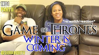 Game of Thrones *Winter is Coming* PART II  - 1x01 Reaction!