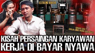 SEREM GILAA !! JADI KORBAN PERSAINGAN KERJA SAMPAI KEHILANGAN NYAWA !! | Narasi Misteri