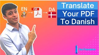 How to Translate your PDF to Danish (Using DocTranslator!)