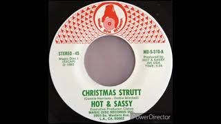 Hot & Sassy - Christmas Strutt