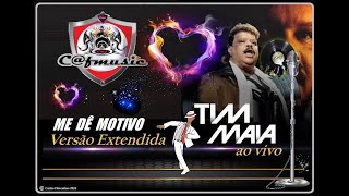 Tim Maia 1983 Me dê Motivo  (Versão Extendida)