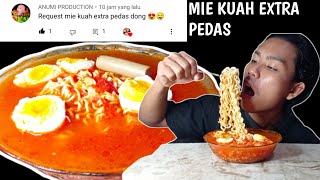 REQUEST KE 8 MUKBANG MIE KUAH EXTRA PEDAS