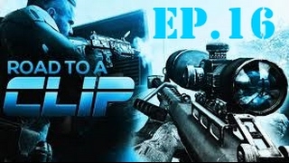 Road To Clip Ep.16!! Sick clips!