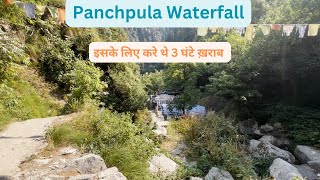 Panchpulla Waterfall | Dalhousie |  Episode 9