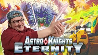 Let's Learn and Play Astro Knights Eternity!