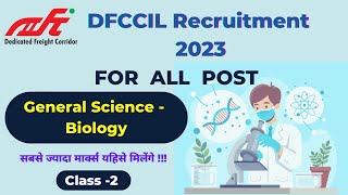 DFCCIL GENERAL SCIENCE CLASS 2 || FOR ALL POST || ​⁠ Biology Class 2 ||​⁠ @AimRailway