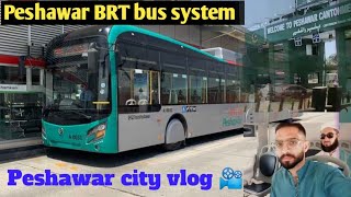 Peshawar brt bus |Peshawar city vlog/ , پیشاور  brt بس - Peshawar metro buses 2024 @JawanVibes