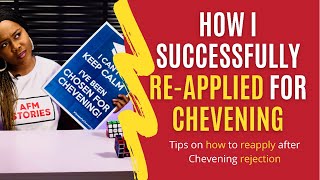 How I Successfully Reapplied For Chevening | Tips On How To Reapply For Chevening After Rejection