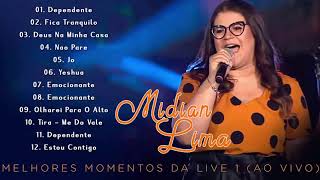 As Canções De Hino Mais Queridas De Midian Lima | Belas Canções De Hino Dirigidas Ao Senhor