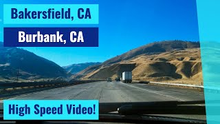 Bakersfield, CA to Burbank, CA - High Speed Driving Video Time Lapse