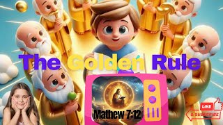 ✝️😀 Bible Story: For Kids👼✝️ The Golden Rule Fun😀