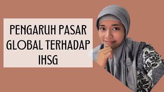 Pengaruh Market Global Terhadap IHSG