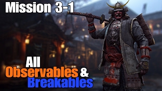 For Honor - Mission 3-1 - All Observables and Breakables