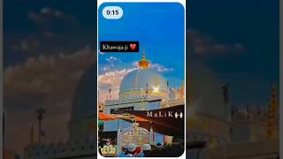 Ajmer₹ bula lo Khwaja j Khwaja Garib Nawaz# ki qawali #short video viral  status 🤲