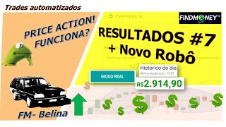 Resultados Smarttbot #7 - Robôs de Price action! Funciona? - LANÇAMENTO GRATIS DE NOVO ROBÔ