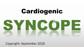 Syncope Part 3: Cardiovascular Syncope