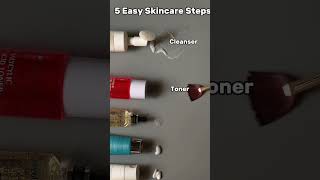 5 easy skincare steps | #skincareroutine #skincaretips #skincaresteps