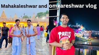 Mahakaleshwar And Omkareshwar Vlog