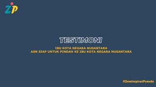 TESTIMONI IBU KOTA BARU, ASN SIAP PINDAH