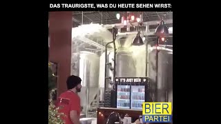 BIERPARTEI: Das Traurigste, was du heute sehen wirst.