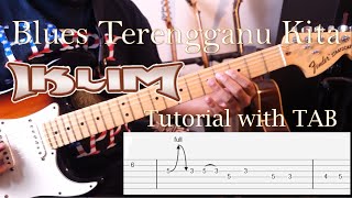 Belajar Solo Lagu - IKLIM - Blues Terengganu Kita - Guitar Solo Tutorial Slow with TAB