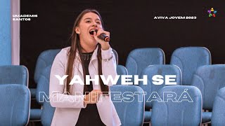 Yahweh Se Manifestará - Umademis Santos | UMADEMIS 2023