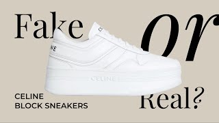 Оригинал или подделка: Celine Block Sneakers