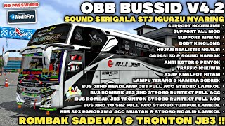 ROMBAK SHD TO JB3 V4.2!! OBB BUSSID V4.2 TERBARU SOUND STJ SERIGALA IGUAZU | GRAFIK REAL HD