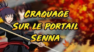 CRAQUAGE SUR LE PORTAIL SENNA !!! #BBS #BLEACH #BLEACHBRAVESOULS