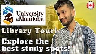 University of Manitoba Library Tour II Winnipeg II International Student Life II Raghwinder Vlogs